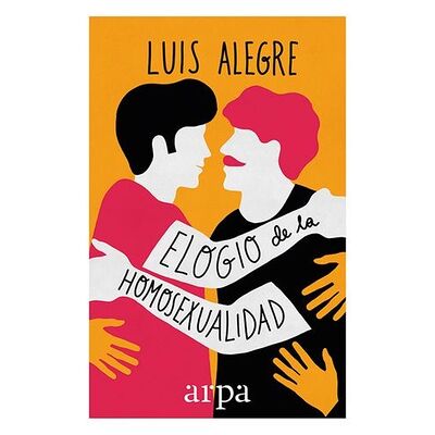 Elogio de la homosexualidad