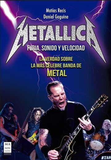 Metallica - Furia, Sonido y...