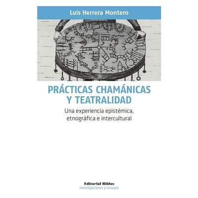 Prácticas chamánicas y...