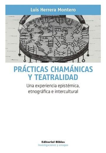 Prácticas chamánicas y...
