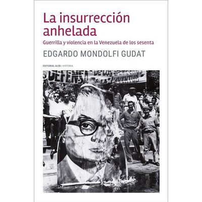 La insurrección anhelada