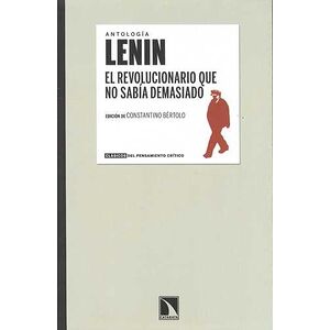 Lenin. El revolucionario...