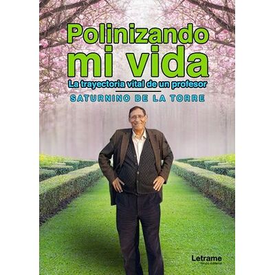 Polinizando mi vida