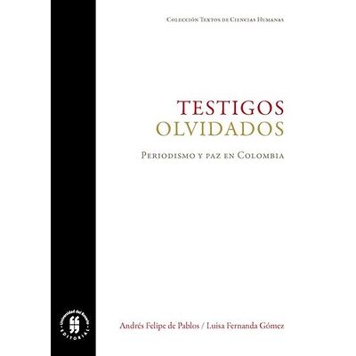 Testigos olvidados