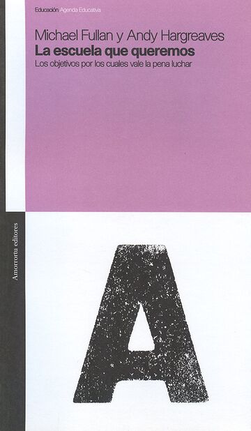 La escuela que queremos