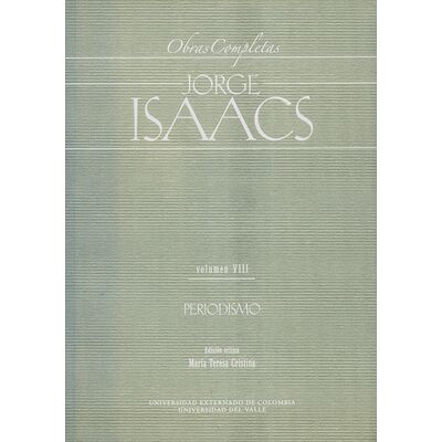 Jorge Isaacs Vol.VIII...