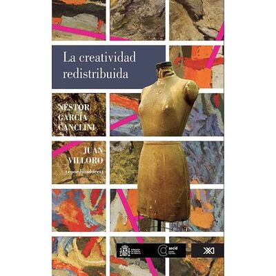 La creatividad redistribuida