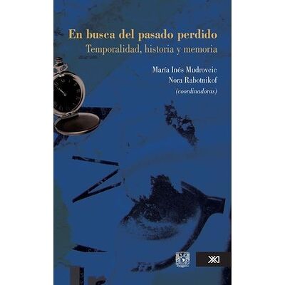 En busca del pasado perdido