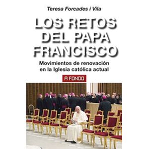 Los retos del Papa Francisco