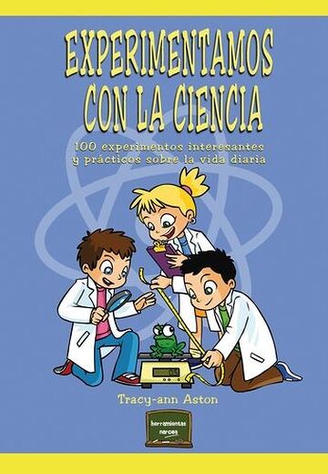 Experimentamos con la ciencia