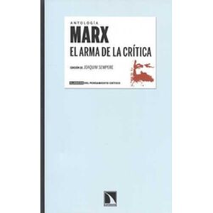 Marx El arma de la crítica