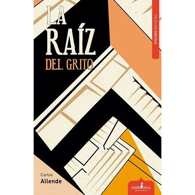 La raíz del grito