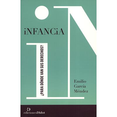 Infancia ¿para dónde van...