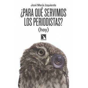 Para qué servimos los...