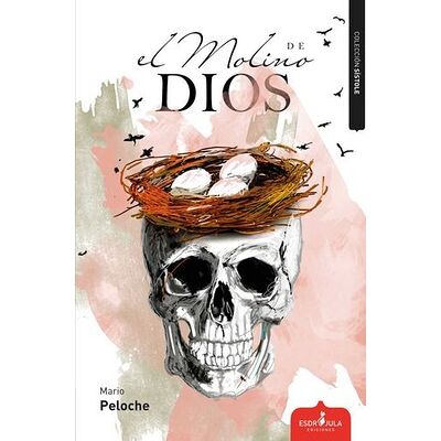 El molino de dios