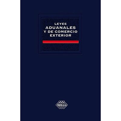 Leyes Aduanales y de...