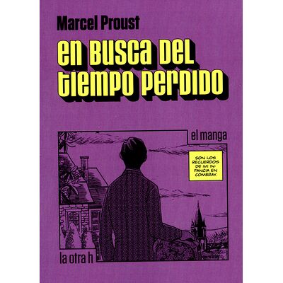 En busca del tiempo perdido...