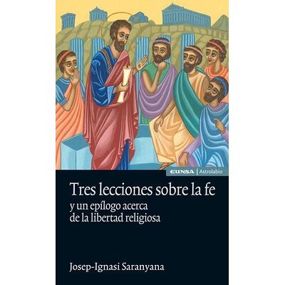 Tres lecciones sobre la fe