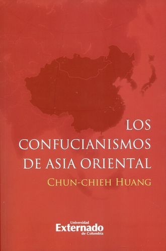 Los confucianismos de Asia...