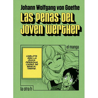 Las penas del joven Werther...