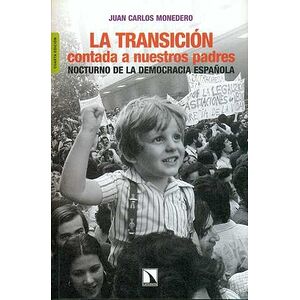 La transición contada a...