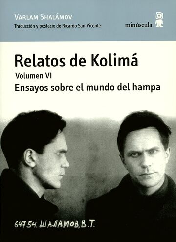 Relatos de Kolimá Vol.VI....