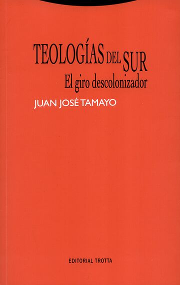 Teologías del sur. El giro...
