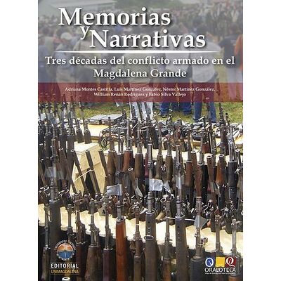 Memorias y Narrativas: Tres...