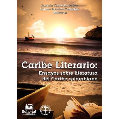 Caribe Literario: Ensayos...