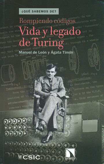 Rompiendo códigos. Vida y...