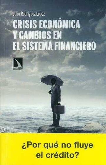 Crisis económica y cambios...