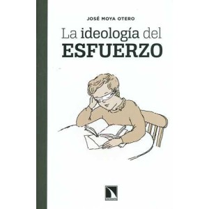 La ideología del esfuerzo