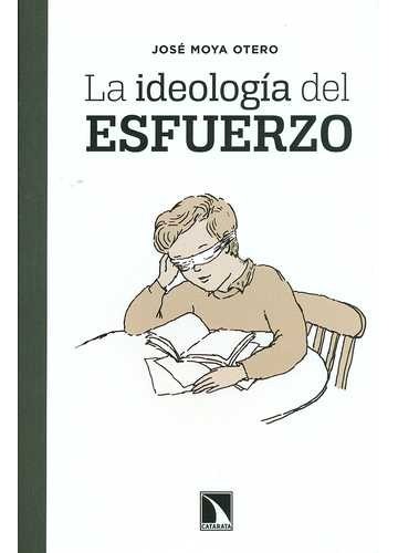 La ideología del esfuerzo