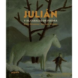 Julián y el caballo de piedra