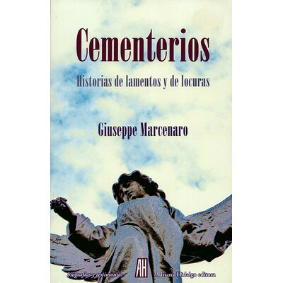Cementerios. Historias de...