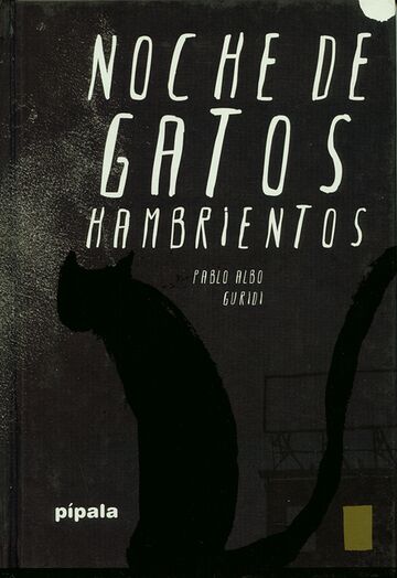 Noche de gatos hambrientos