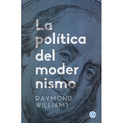 La política del modernismo