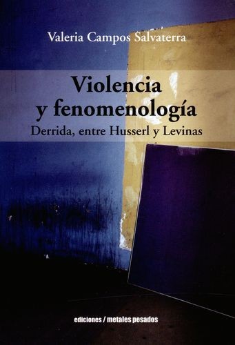 Violencia y fenomenología....