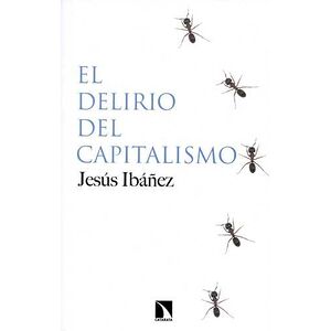 Delirio del capitalismo, El