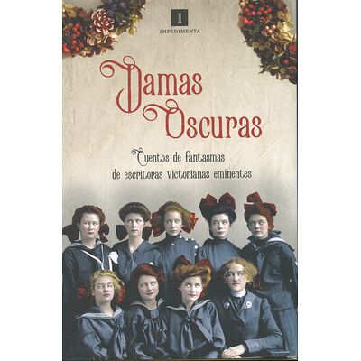 Damas oscuras. Cuentos de...