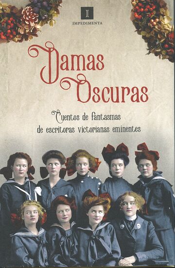 Damas oscuras. Cuentos de...