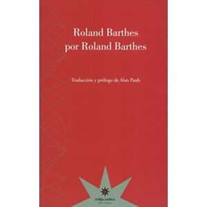 Roland Barthes por Roland...