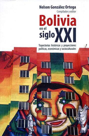 Bolivia en el siglo XXI....