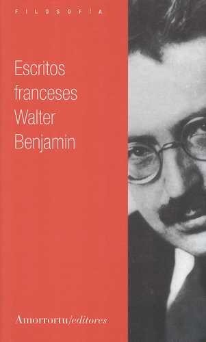 Escritos franceses. Walter...