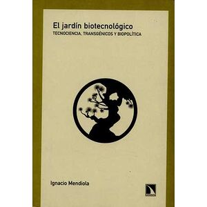 El jardín biotecnológico....