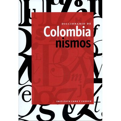 Diccionario de Colombianismos