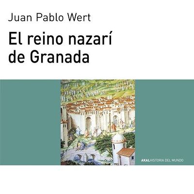 El reino nazarí de Granada