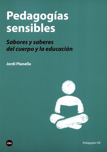 Pedagogías sensibles....