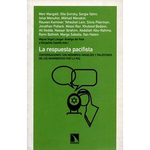 La respuesta pacifista....