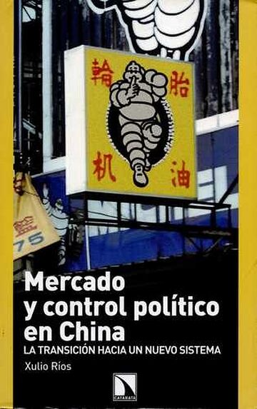 Mercado y control político...